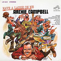 Archie Campbell – Have a Laugh On Me