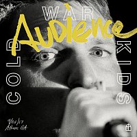 Cold War Kids – Audience [Live]