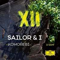 Sailor & I – Komorebi