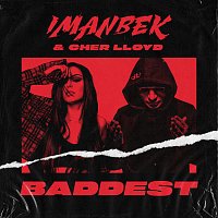 Imanbek, Cher Lloyd – Baddest