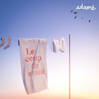 Adamé – Le coup de soleil