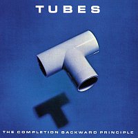 The Tubes – The Completion Backward Principle
