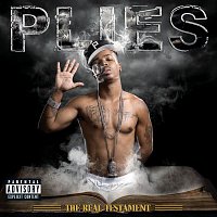 Plies – The Real Testament