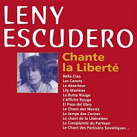 Leny Escudero – Chante La Liberté