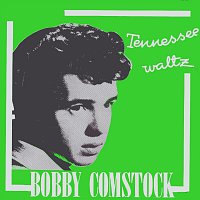 Bobby Comstock – Tennessee Waltz
