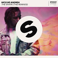Nico de Andrea – The Shape (The Remixes)
