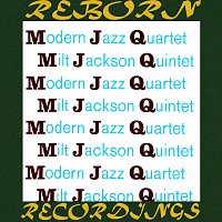 The Modern Jazz Quartet, Milt Jackson Quintet – MJQ (HD Remastered)