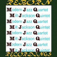 The Modern Jazz Quartet, Milt Jackson Quintet – MJQ (HD Remastered)