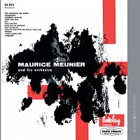 Maurice Meunier – And His Orchestra