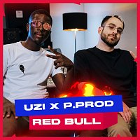UZI, Pprod – Red Bull