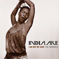 India.Arie – I Am Not My Hair (The Remixes)