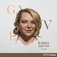 Karina Gauvin, Olivier Godin – Massenet: Au tres aimé