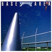 Speedway – Base Area