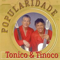 Tonico & Tinoco – Popularidade