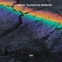 Elevation Worship – Do It Again - EP