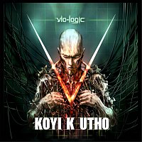 Koyi K Utho – Vio-logic