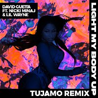 David Guetta – Light My Body Up (feat. Nicki Minaj & Lil Wayne) [Tujamo Remix]