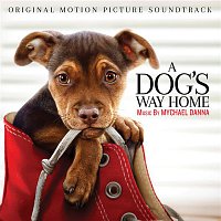 Přední strana obalu CD A Dog's Way Home (Original Motion Picture Soundtrack)