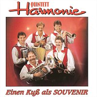Quintett Harmonie – Einen Kuß als Souvenir