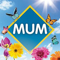 Various Artists.. – Mum: The Collection