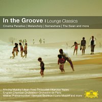 Riccardo Chailly, Nick Ingman, Lorin Maazel – In the Groove - Lounge Classics