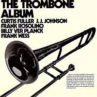 Různí interpreti – The Trombone Album