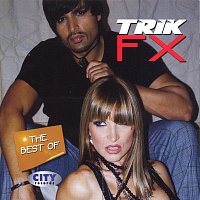 Trik FX – Trik FX - The Best Of