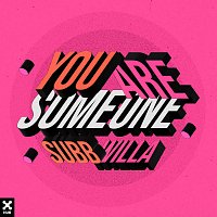 SUBB, Willa – You Are Someone