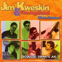 Jim Kweskin – Acoustic Swing And Jug