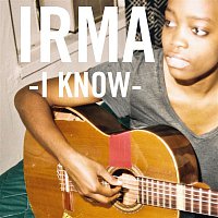 Irma – I Know