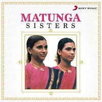 Matunga Sisters – Matunga Sisters