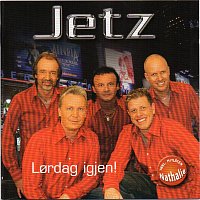 Jetz – Lordag igjen