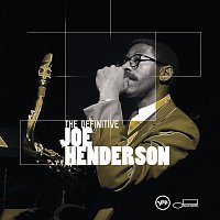 Joe Henderson – The Definitive Joe Henderson
