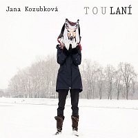 Jana Kozubková – TouLaní CD