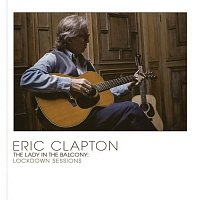 Eric Clapton – The Lady in the Balcony: Lockdown Sessions LP