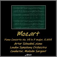 London Symphony Orchestra, Artur Schnabel – Mozart: Piano Concerto NO. 19 in F Major, K. 459