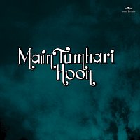 D.S. Reuben – Main Tumhari Hoon [Original Motion Picture Soundtrack]