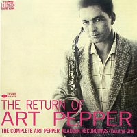 Art Pepper – The Return Of Art Pepper