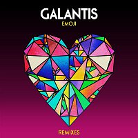 Galantis – Emoji (Remixes)