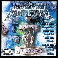 Hypnotize Camp Posse – Three 6 Mafia Presents Hypnotize Camp Posse