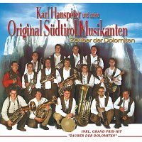 Karl Hanspeter und seine Original Sudtirol Musikanten – Zauber Der Dolomiten