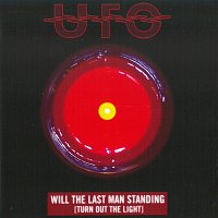 UFO – The Best Of UFO - Will The Last Man Standing (Turn Out The Out)