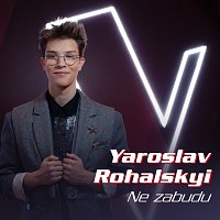 Yaroslav Rohalskyi – Ne zabudu