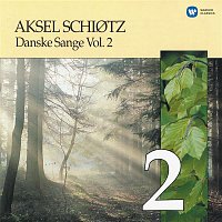 Aksel Schiotz – Danske Sange Vol.2