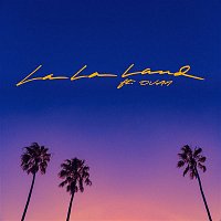 Bryce Vine – La La Land (feat. OVAN)