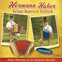 Hermann Huber – Virtuos-Bayerisch-Steirisch