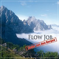 Flow Job – Lieder aus den Bergen