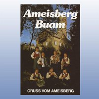 Ameisberg Buam – Grusz vom Ameisberg