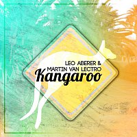 Leo Aberer & Martin Van Lectro – Kangaroo (Summer Edit)
