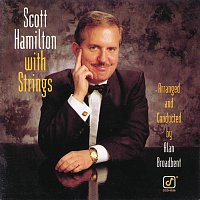 Scott Hamilton – Scott Hamilton With Strings